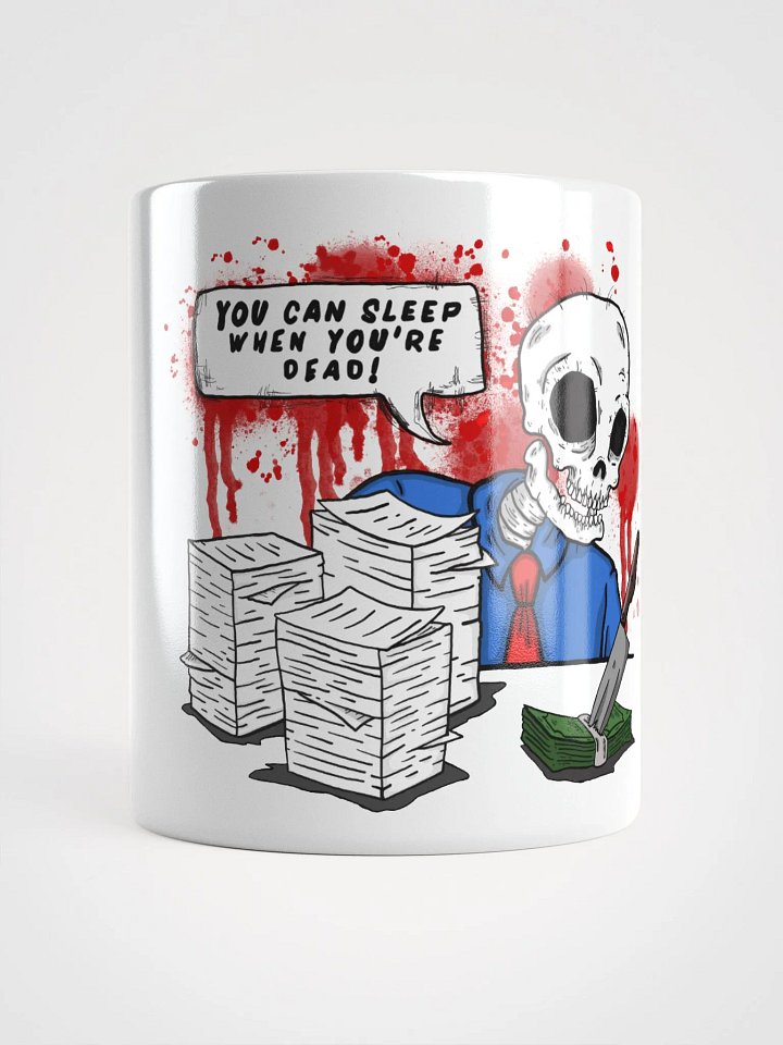 You can sleep when you're dead product image (1)