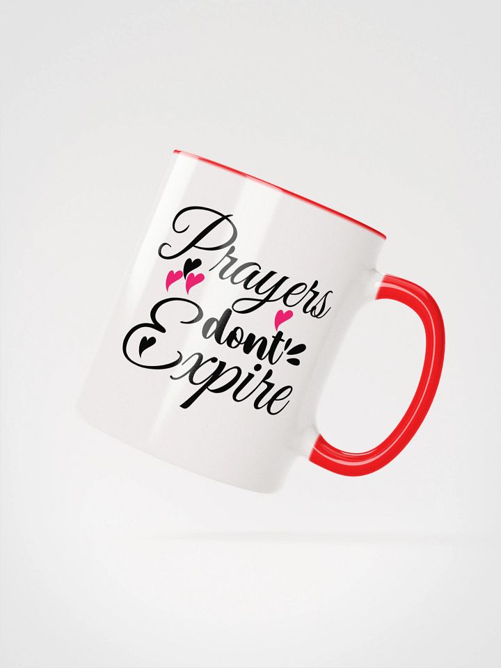 Prayers Do Not Expire Ceramic Mug product image (2)