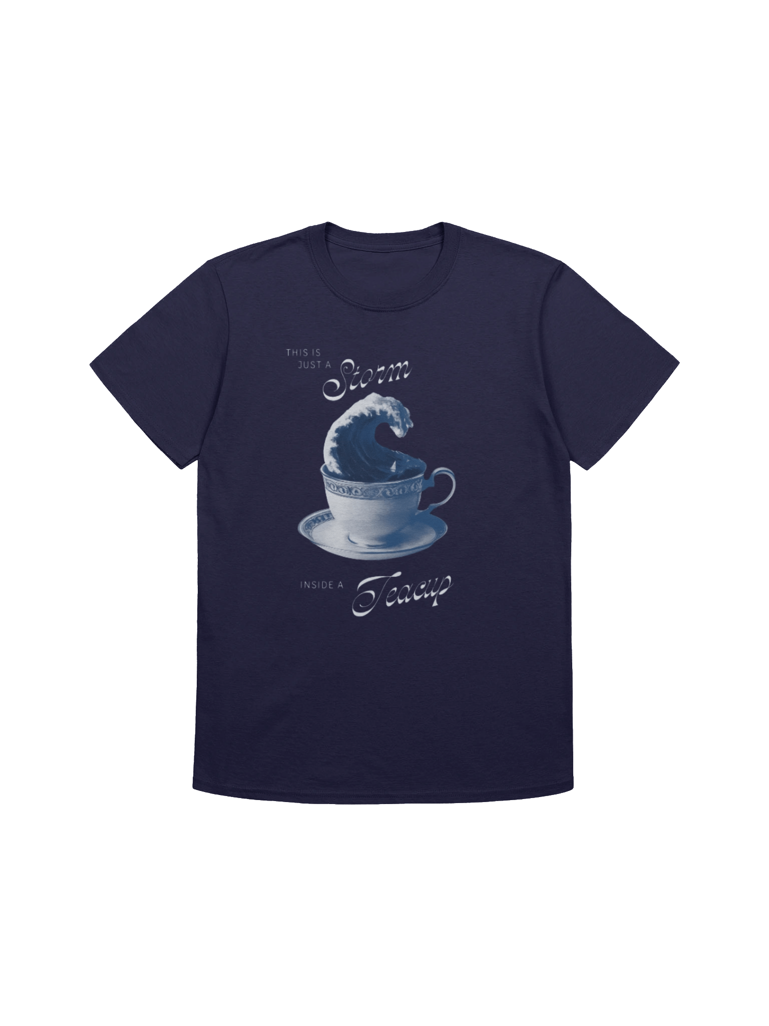 This Is Just a Storm Inside a Teacup Shirt product image (1)