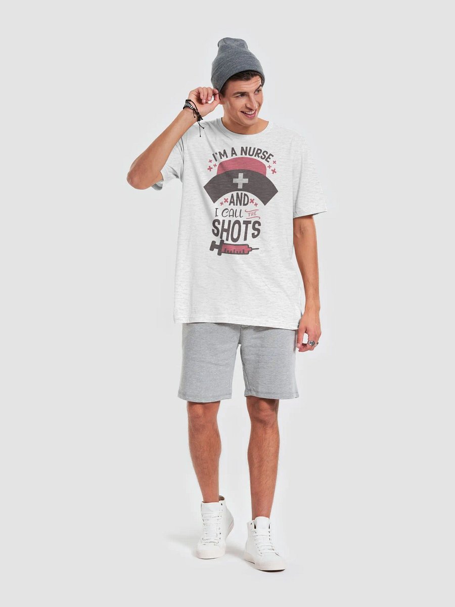 I’m a Nurse and I Call the Shots Tee product image (6)