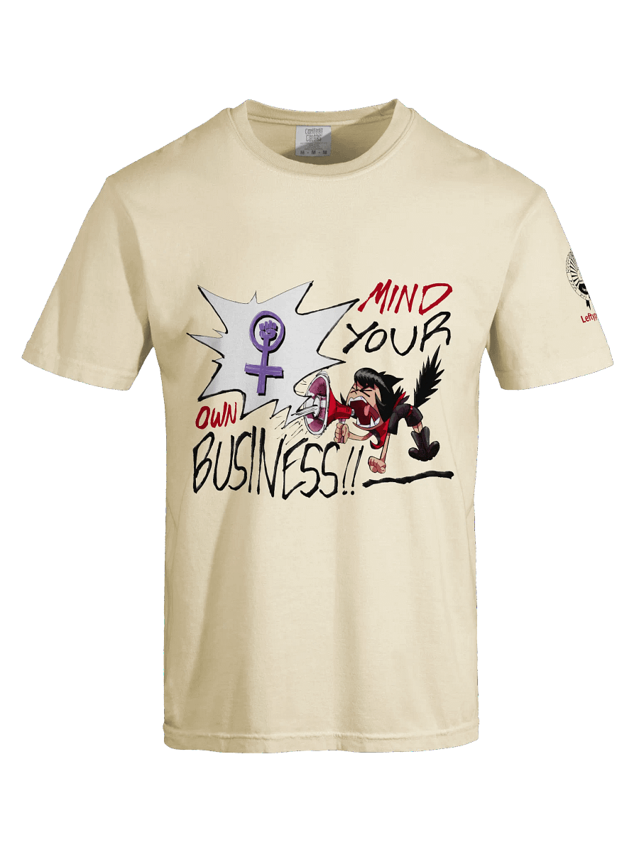 Alunya - “Mind Your Own Business!!” T-Shirt product image (10)