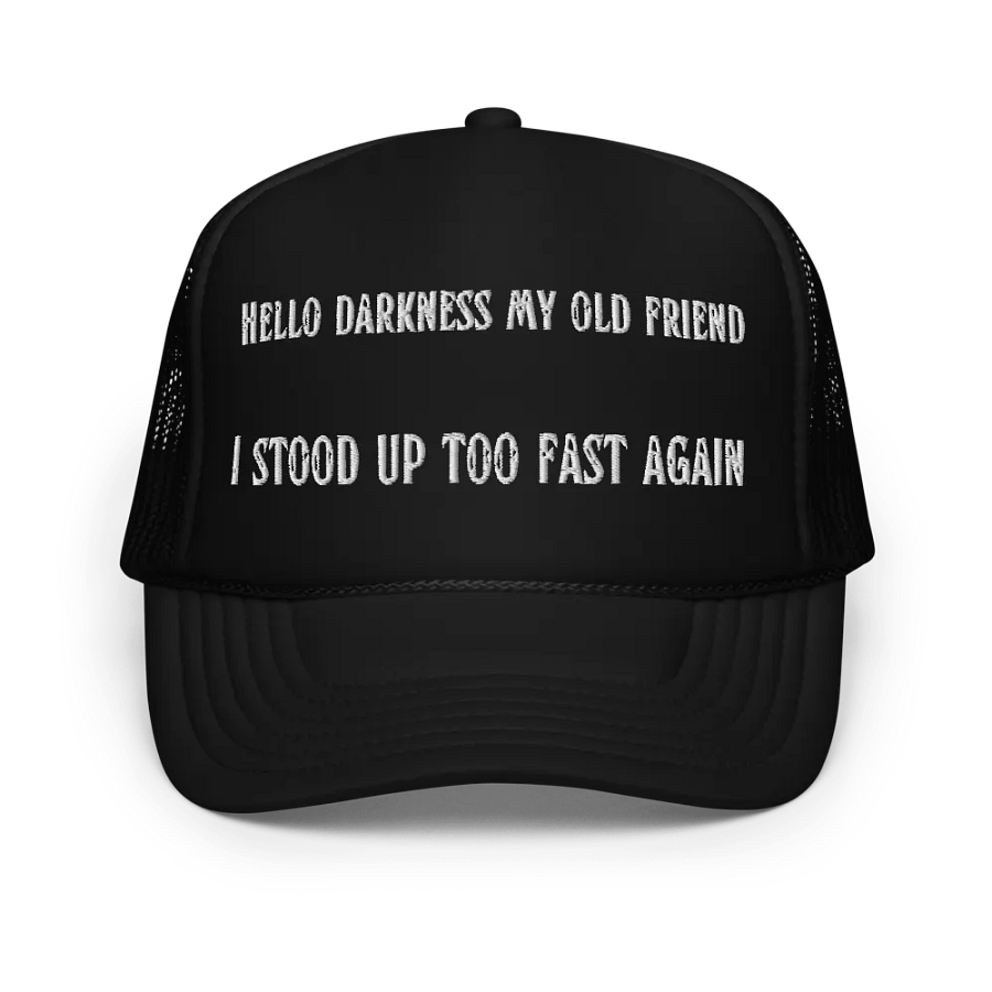 Hello Darkness My Old Friend, Trucker Hat product image (1)