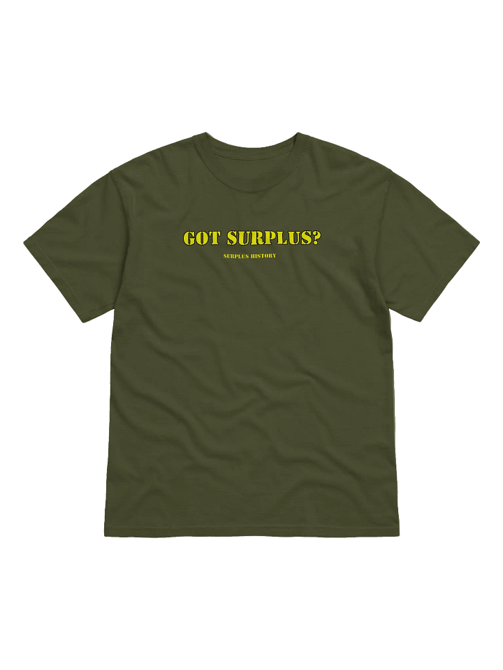 "Got Surplus?" Tee – Standard Issue product image (1)