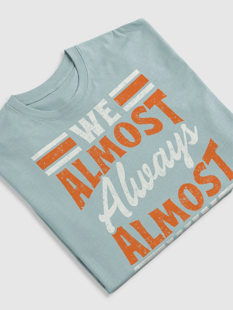 Retro We Almost Always Almost Win Funny Football Fans Lovers product image (18)