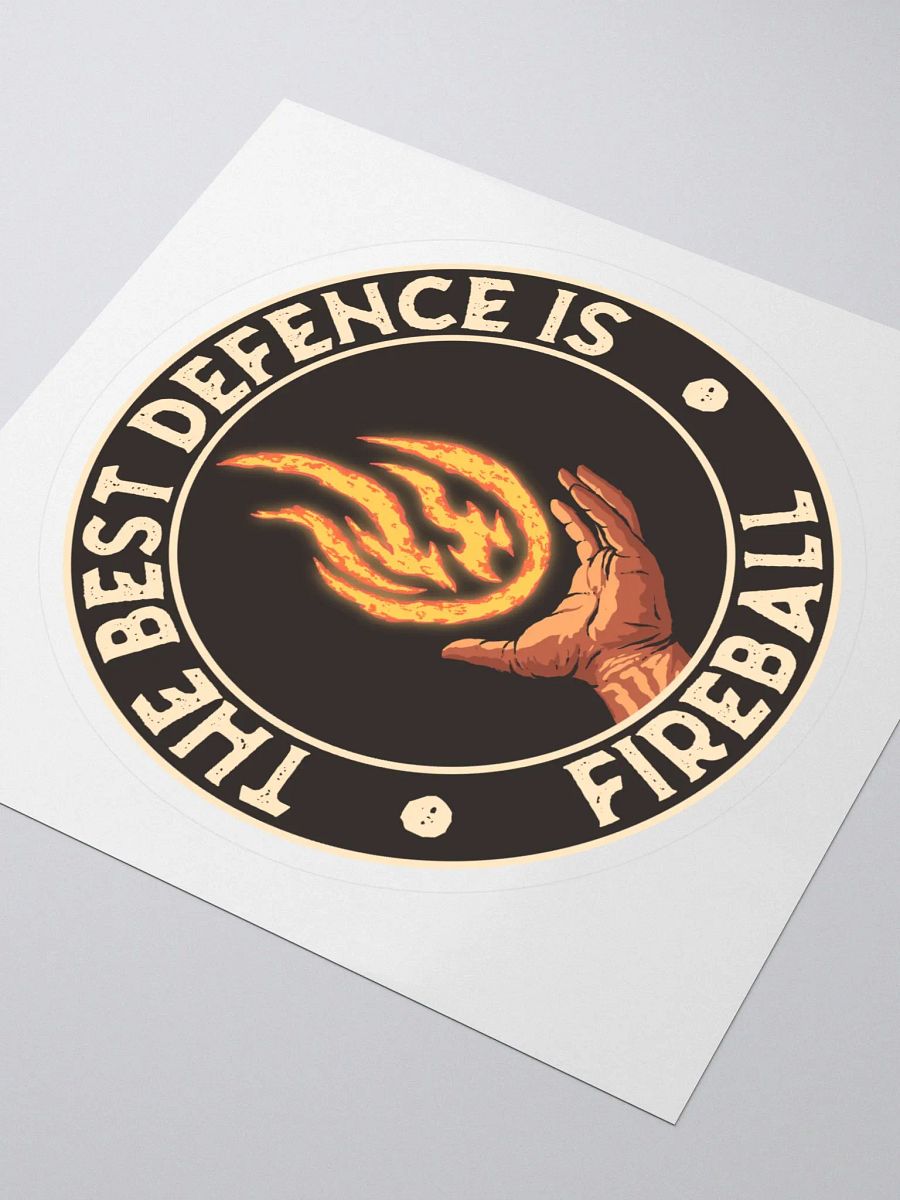 The Best Defence Is Fireball - kisscut Sticker product image (3)