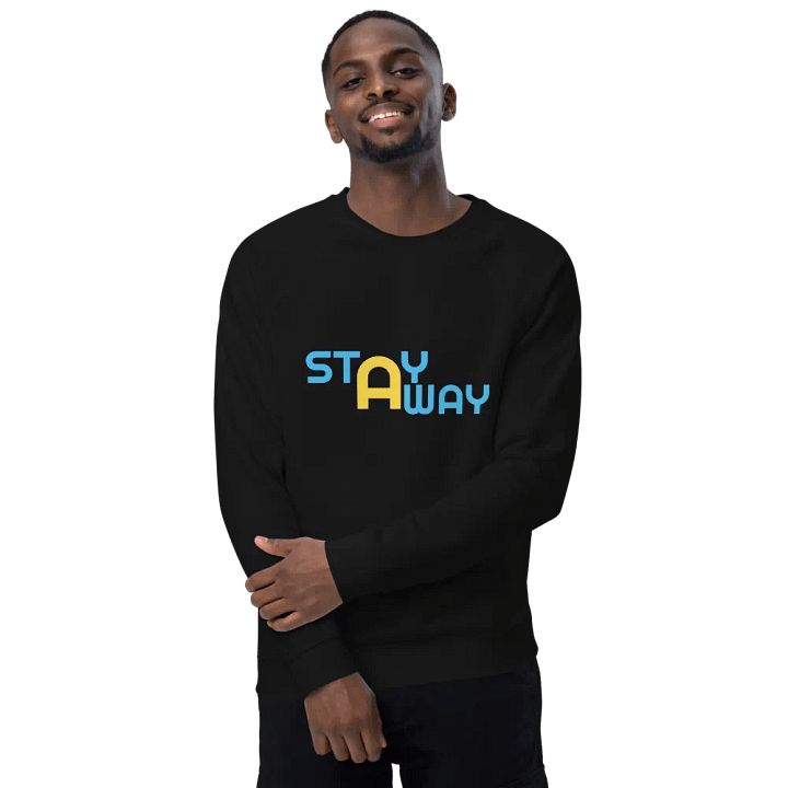 STAY AWAY Organic Raglan Sweatshirt product image (1)