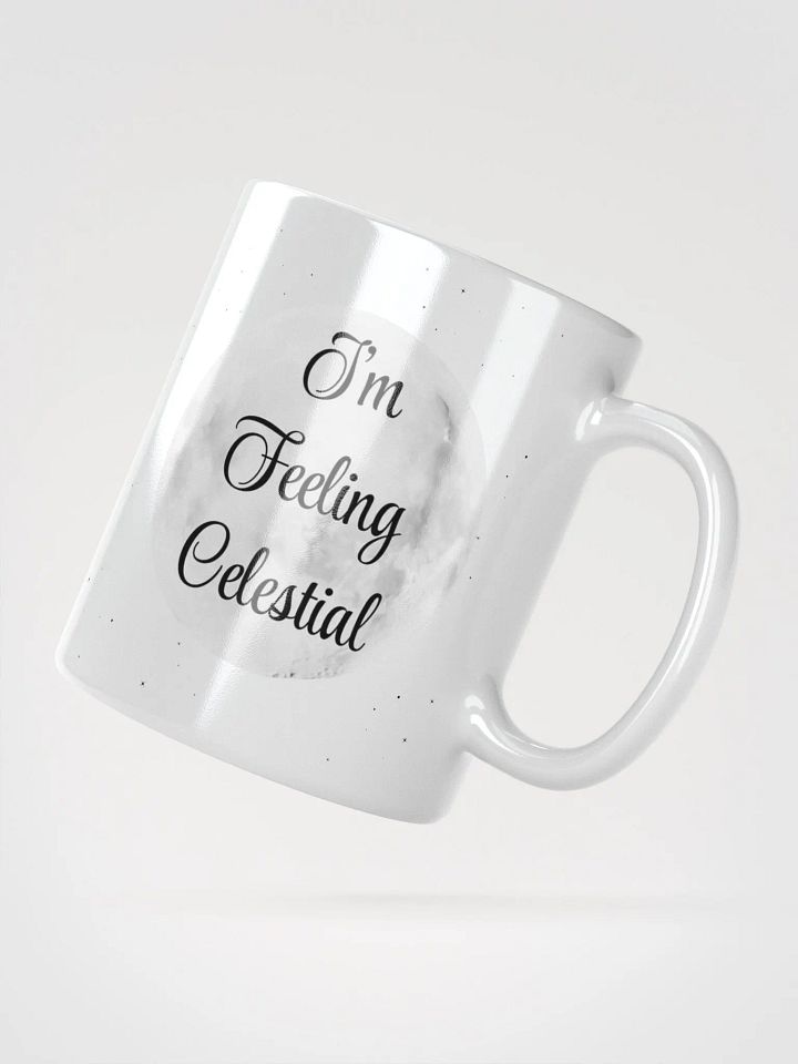 I'm Feeling Celestial Astrology Lovers White Mug product image (5)