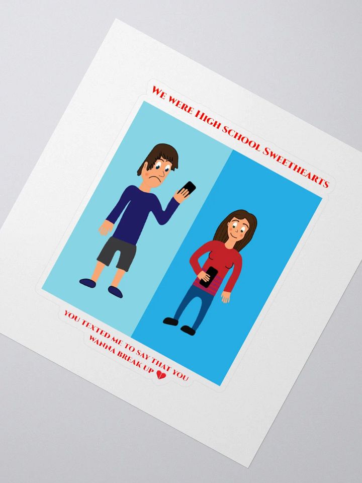 We Were High School Sweethearts Special Design Sticker product image (5)