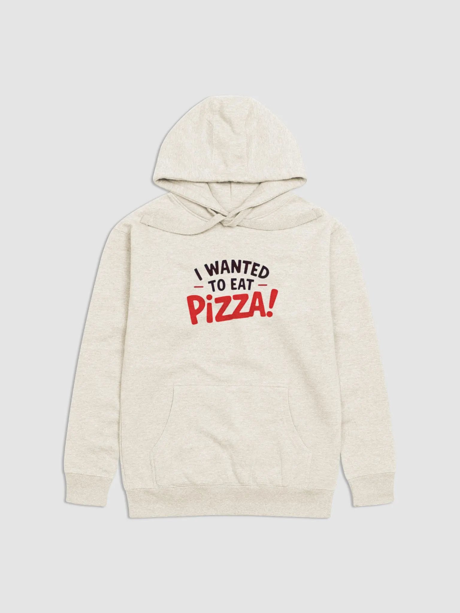 "I Wanted to Eat Pizza!" Cotton Heritage Unisex Premium Hoodie product image (1)