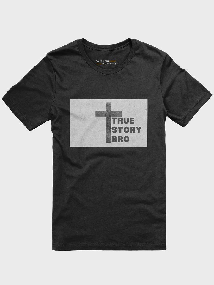 True Story Bro product image (1)
