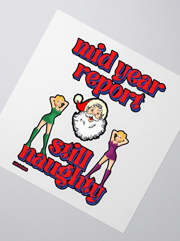 MID YEAR REPORT : STILL NAUGHTY product image (4)