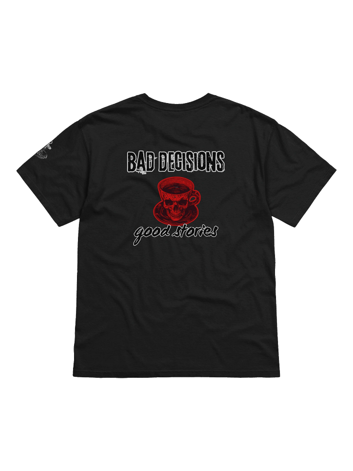 bad decisions good stories product image (1)