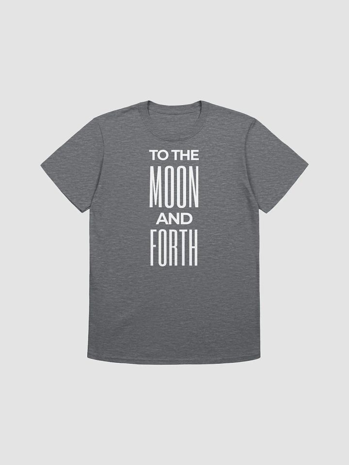 To the Moon and Forth Shirt product image (1)