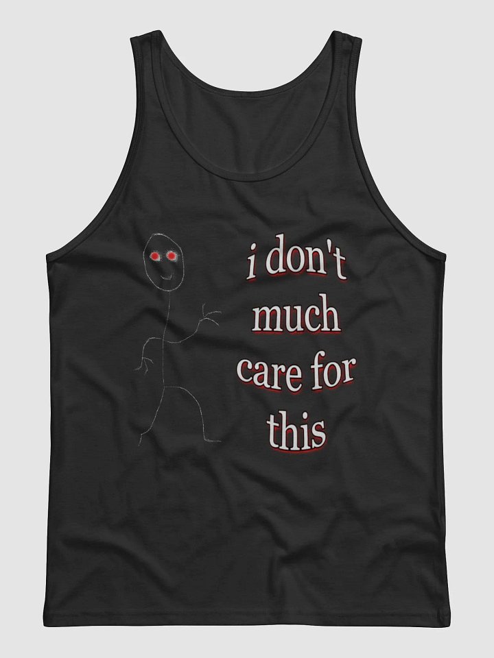 I Don't Much Care for This Tank Top product image (1)