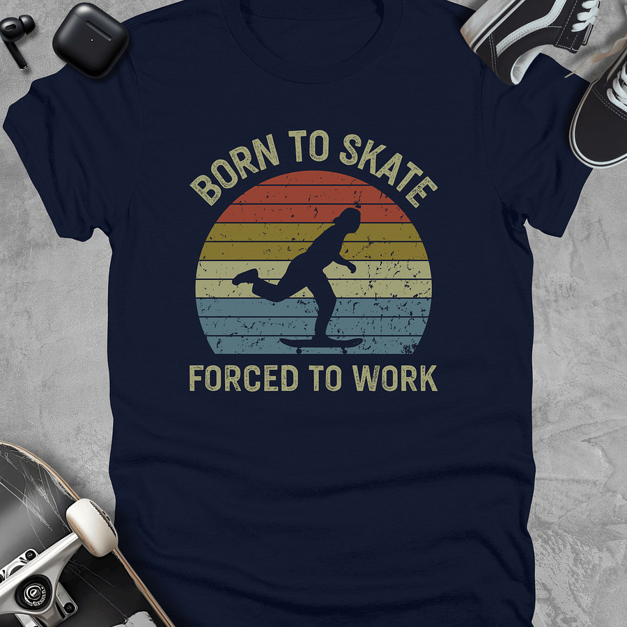 Born to skate forced to work, Retro skateboarding t-shirt, Unisex product image (3)