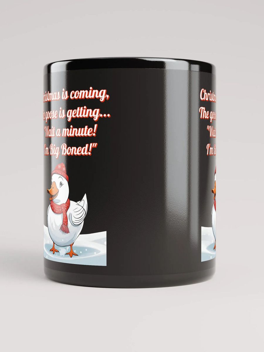 Wait A Minute! I'm Big Boned! Funny Christmas Black Mug product image (9)