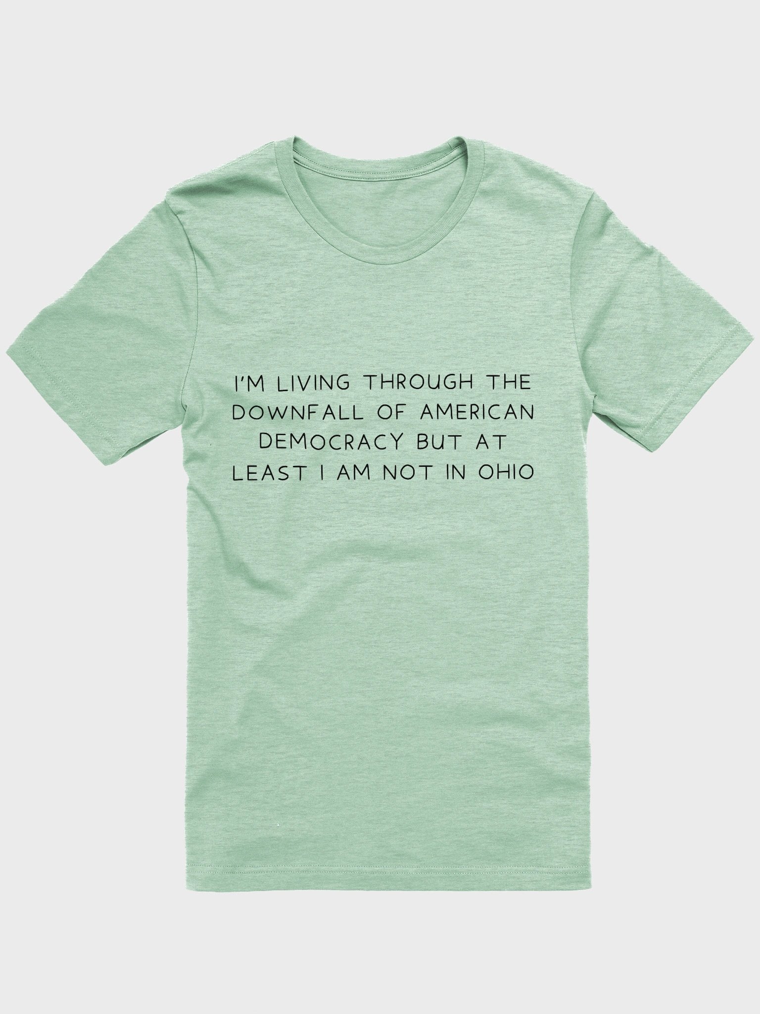 Anywhere but Ohio T-Shirt product image (4)