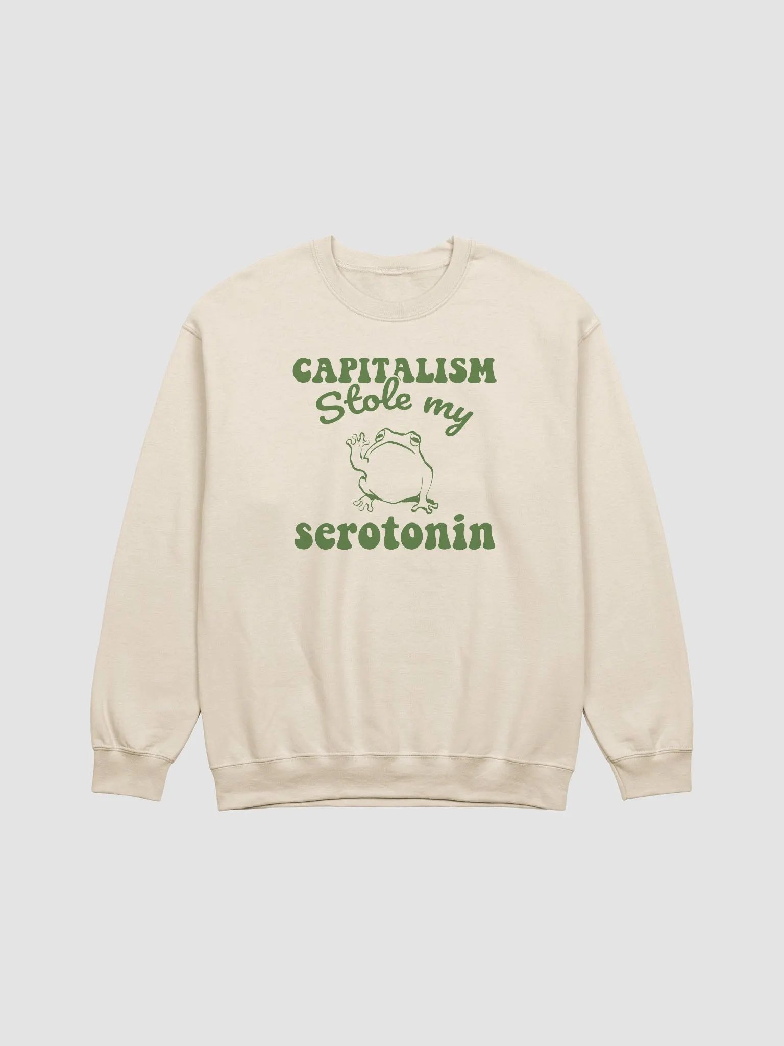 Capitalism stole my serotonin Crewneck product image (1)