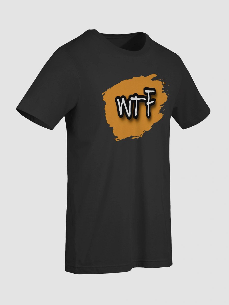 WTF Bold Statement Supersoft T-Shirt product image (9)