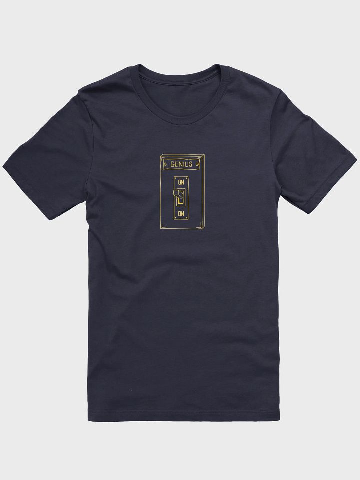 There Is No Off Position On The Genius Switch T-Shirt (Navy) product image (1)