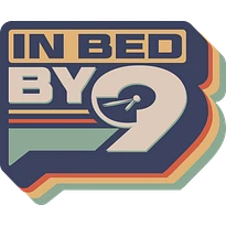 In Bed By 9 Podcast