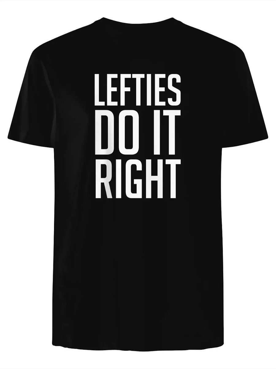 Lefties Do It Right Left-Handers Day 2025 T-Shirt product image (1)