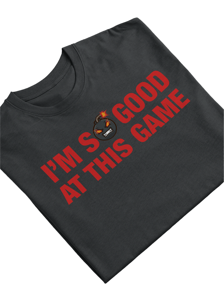 I'm So Good At This Game Tee product image (11)