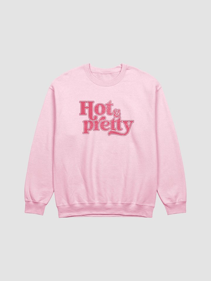 Hot & Pretty Classic Crewneck product image (9)