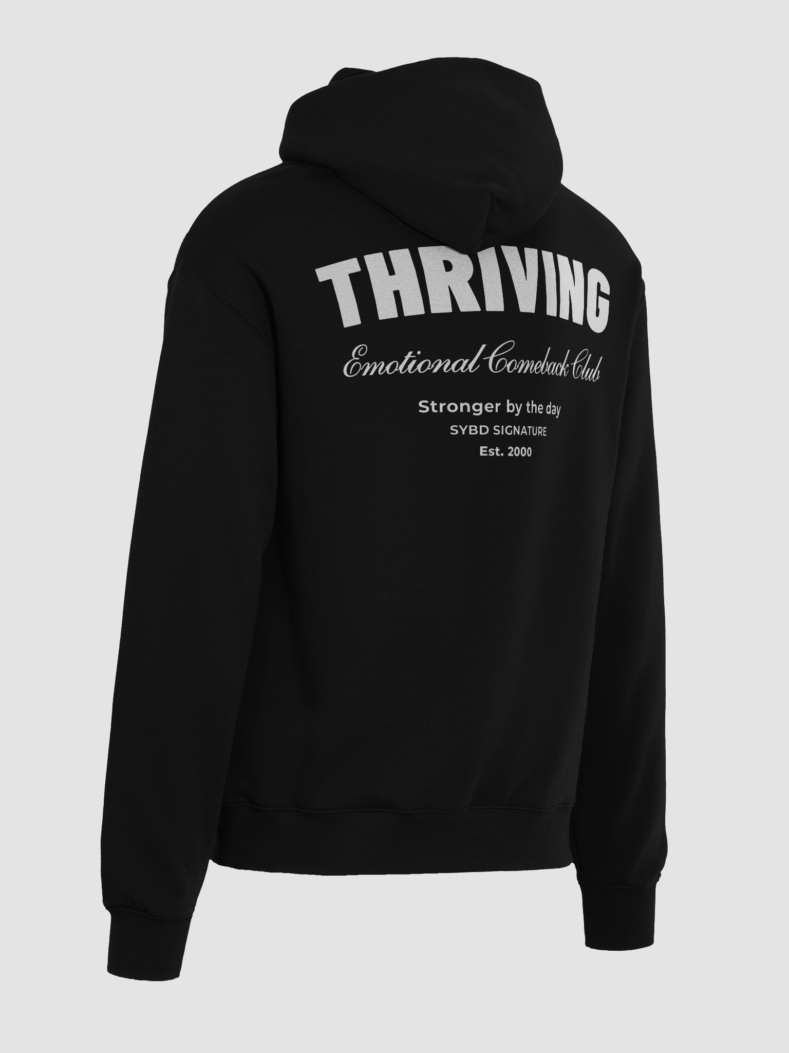THRIVING – SYBD Signature Oversized Hoodie (Unisex) - On Back Only! product image (3)