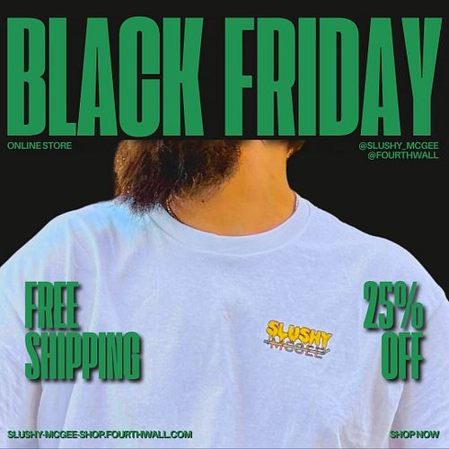 BLACK FRIDAY SALE IS ON UNTIL NOV 30 11:59PM EST Get 25% off AND Free Shipping!

Link in bio!!!

#merch #blackfriday #slushy