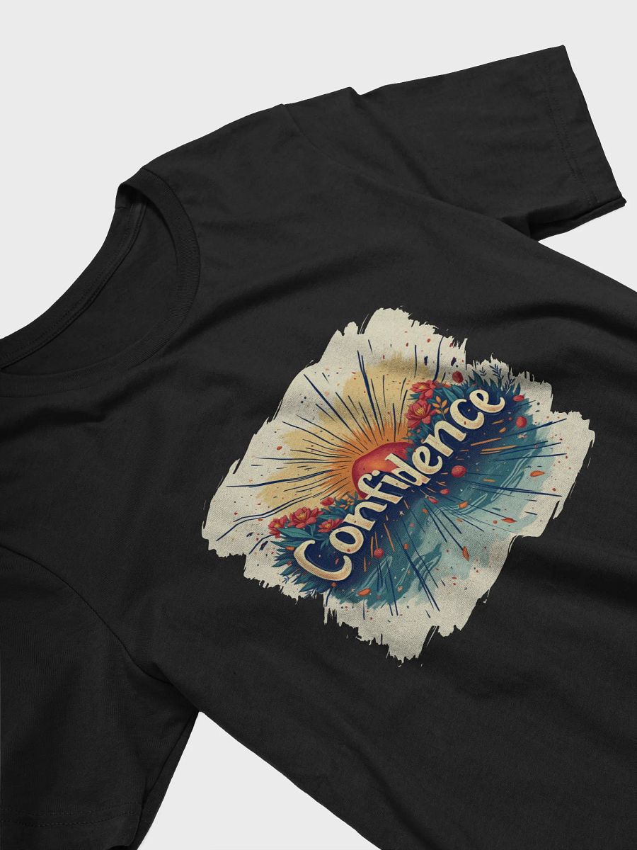 Confidence Design T-Shirt #122 product image (6)