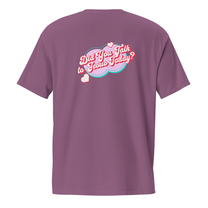 "Did You Talk to Jesus Today?" Pocket T-Shirt product image (7)