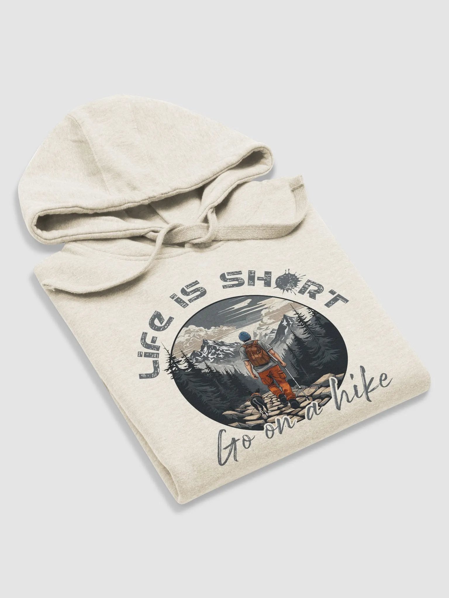 Life Is Short, Go On A Hike product image (9)