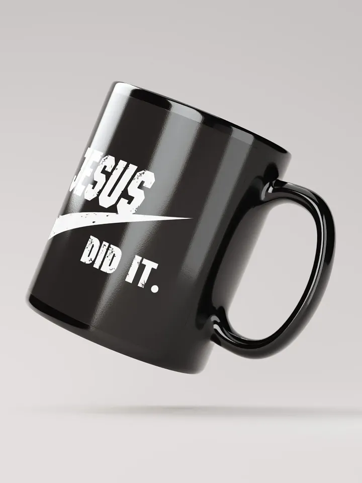JESUS DID IT Mug product image (3)