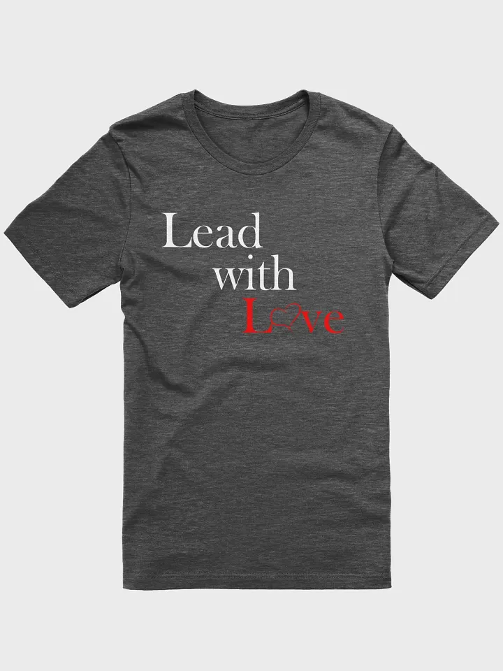 Lead with Love (dark) product image (11)