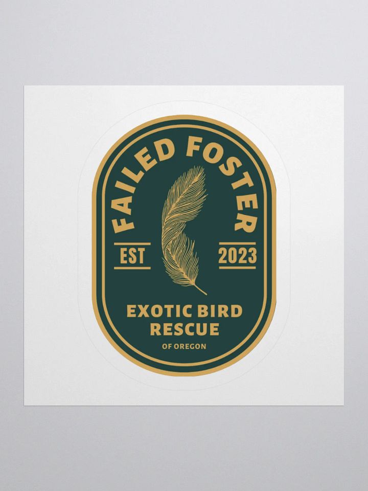 Failed Foster Sticker product image (1)