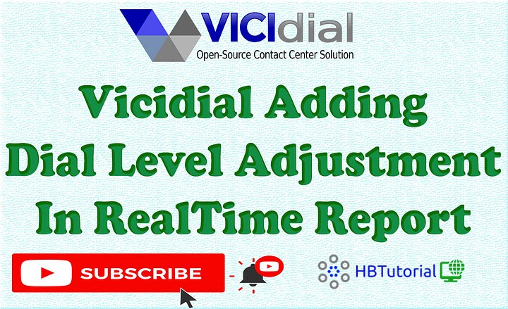 Vicidial Dial Level Adjustment In RealTime Reports product image (2)