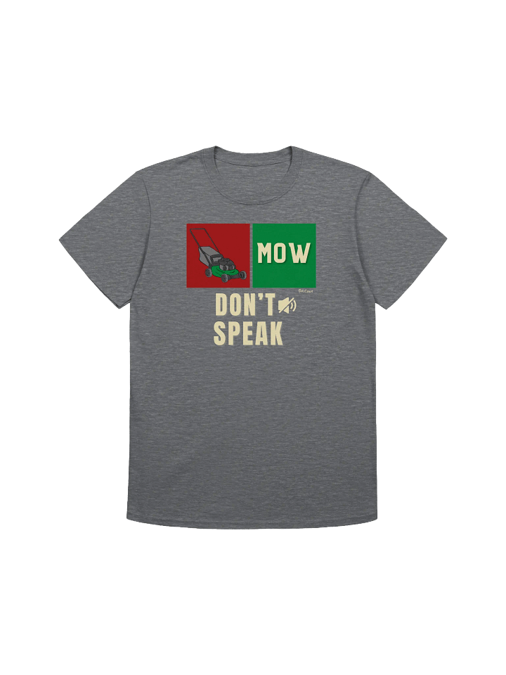 Mow Don't Speak product image (1)