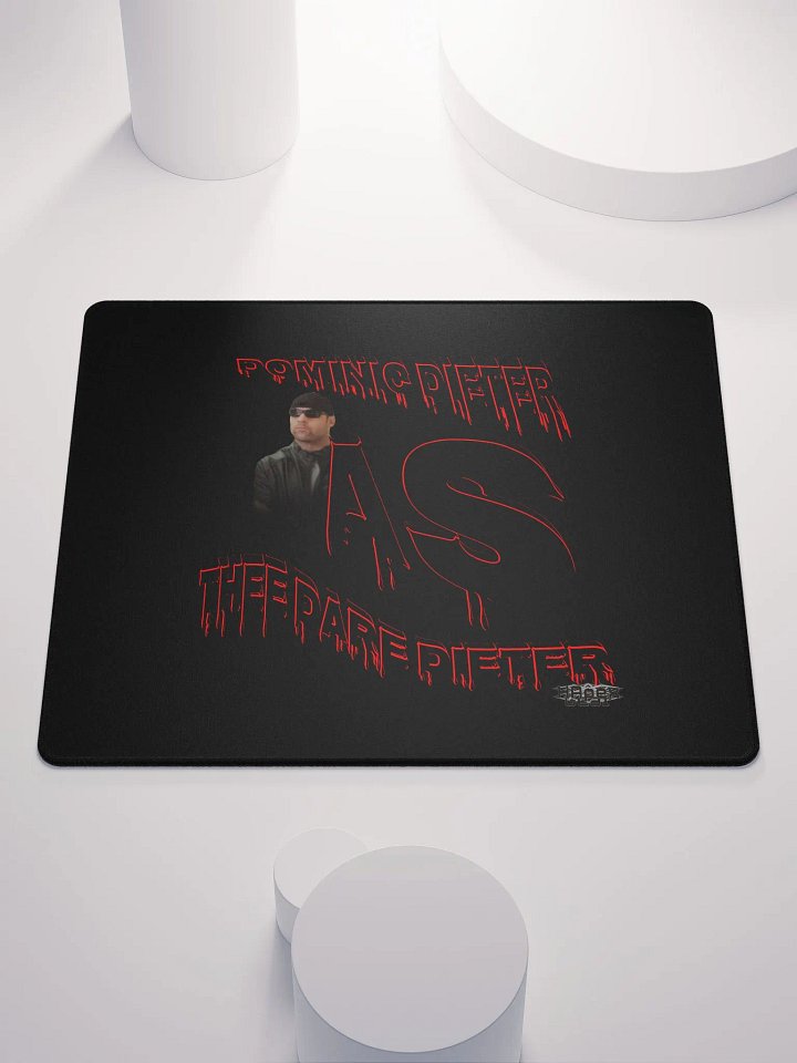 Dominic Dieter As Thee Dare Dieter 00 - Black - Gaming Mouse Pad product image (1)