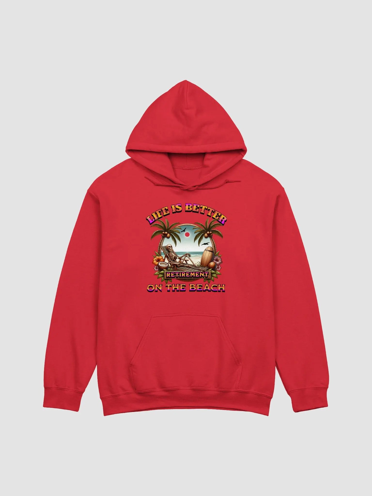 Life Is Better On The Beach Retirement Paradise Hoodie product image (15)