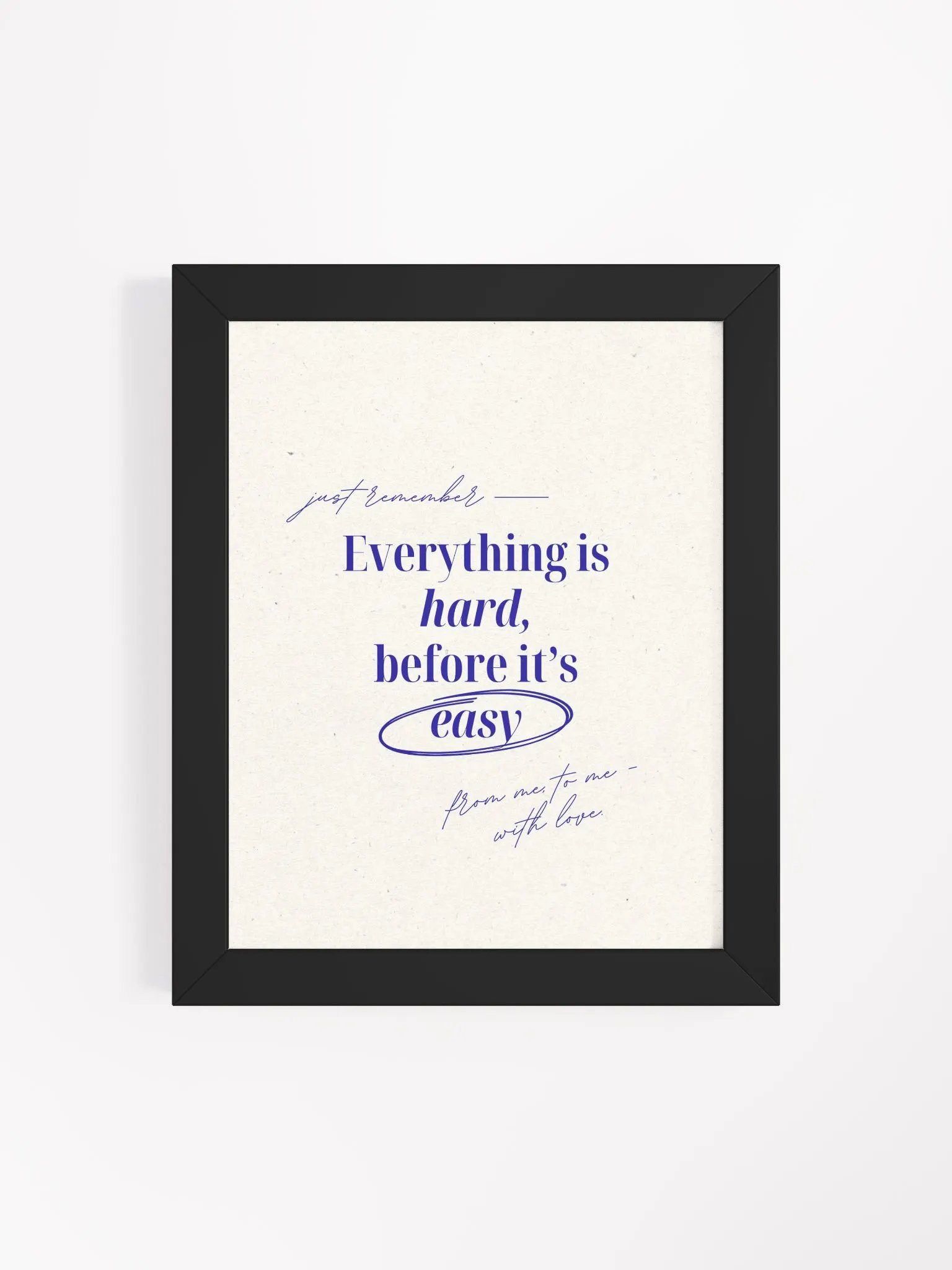 Everything Is Hard - Wall Art product image (2)