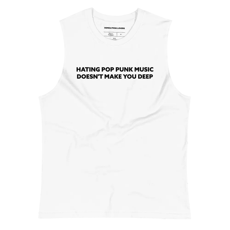 HATING POP PUNK MUSIC DOESN'T MAKE YOU DEEP product image (3)