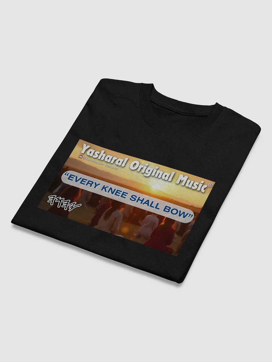 Yasharal Original Music: Every Knee Shall Bow | T-Shirt product image (3)