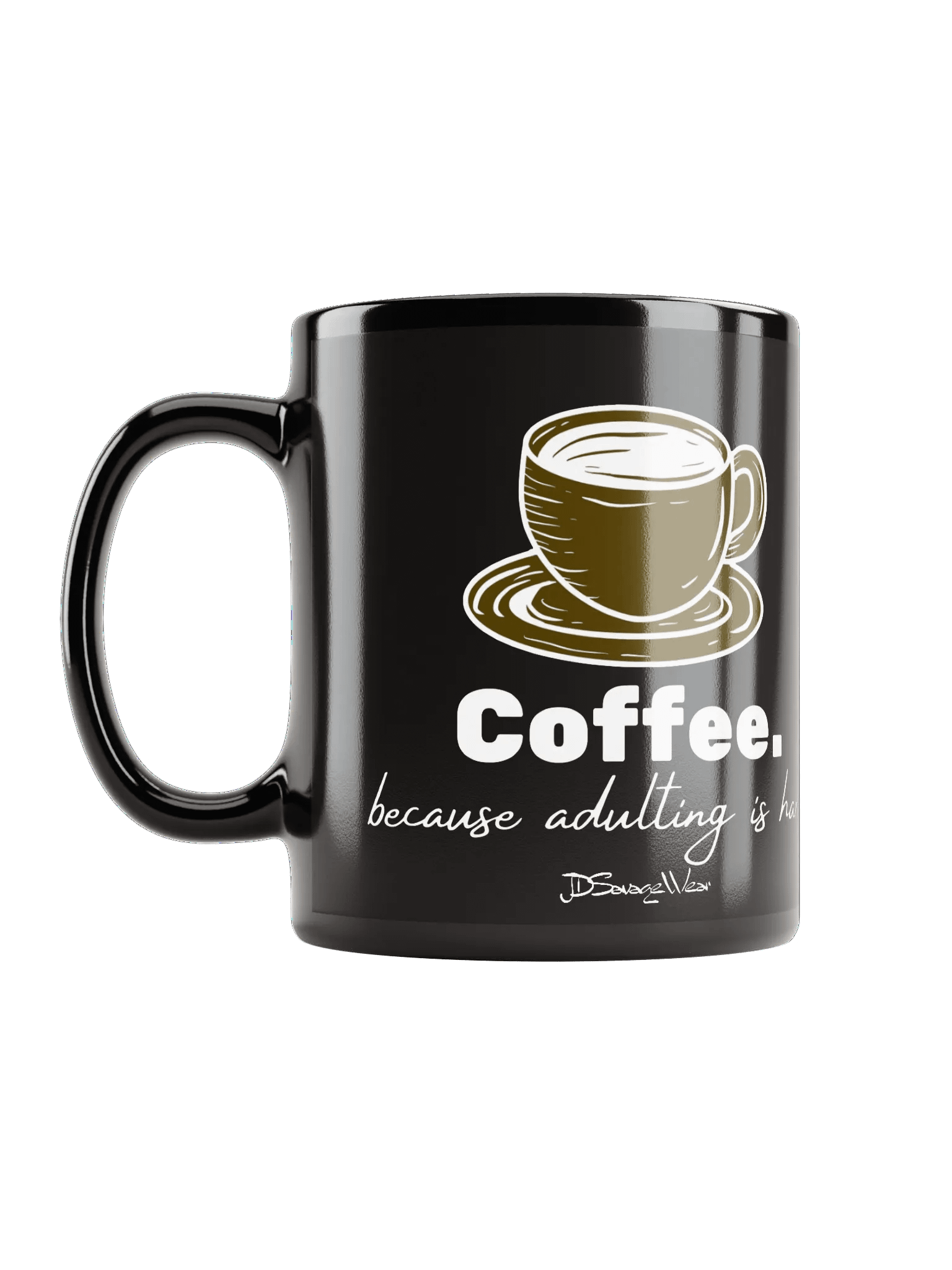 Savage Coffee. Because Adulting is Hard Vintage Coffee Mug product image (12)