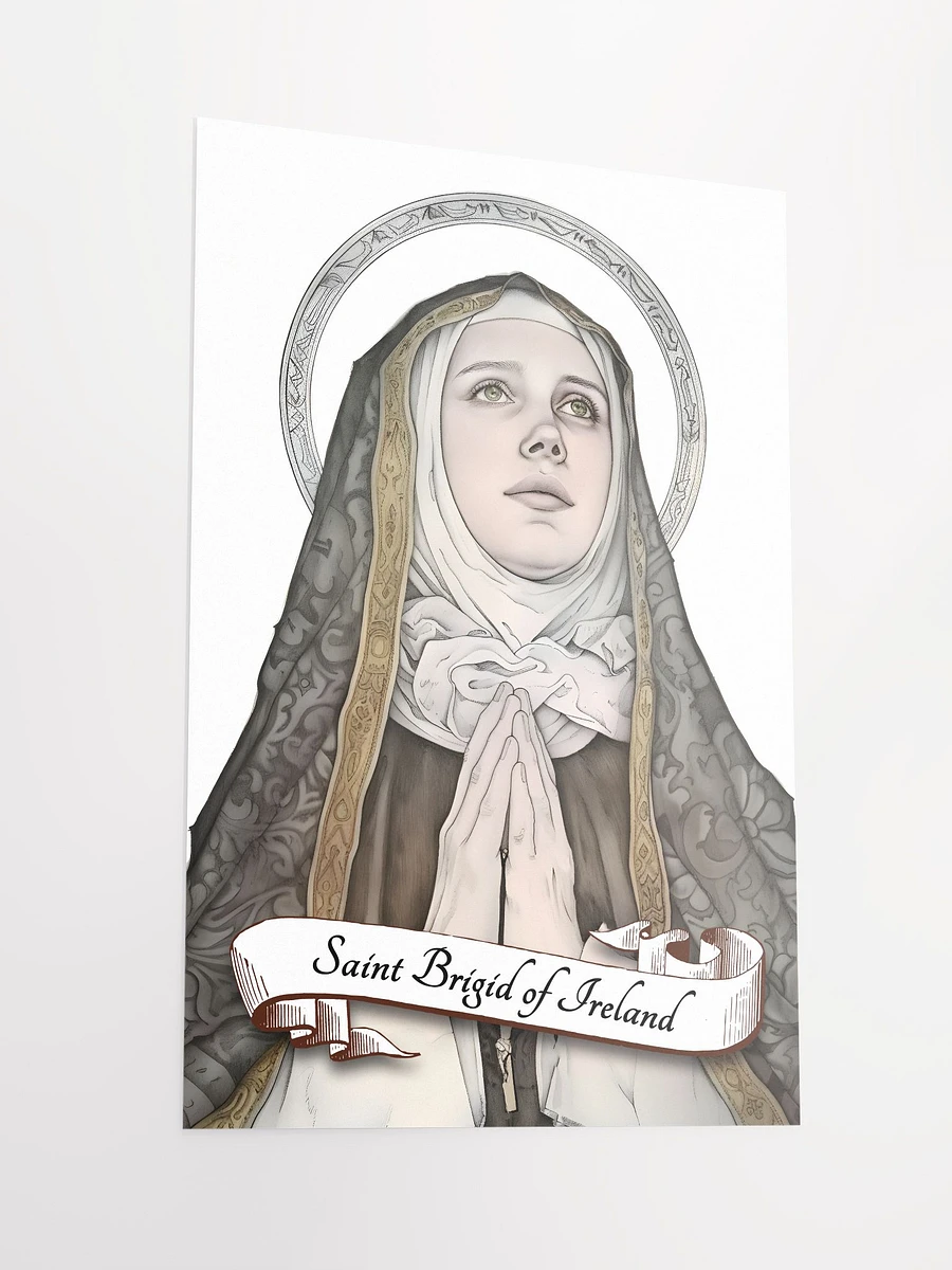 Saint Brigid of Ireland Kildare Patron Saint of Irish Nuns, Midwives, Newborn Babies, Blacksmiths, Scholars, Sailors, Chicken and Cattle Farmers, Matte Poster product image (4)