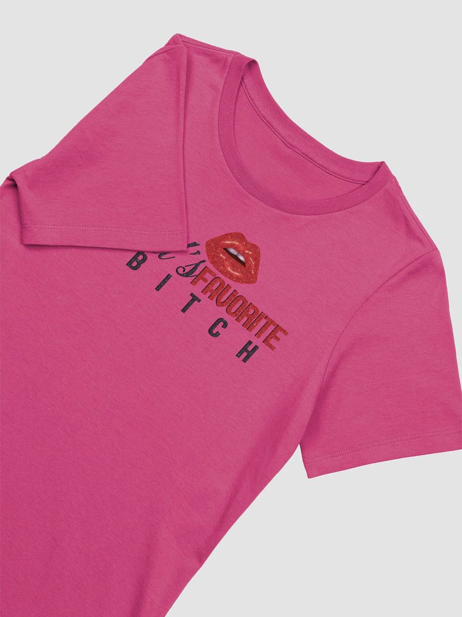 GOD'S FAVORITE BITCH SUPERSOFT WOMEN'S TEE - MY GREASEFIRE LIFE product image (7)