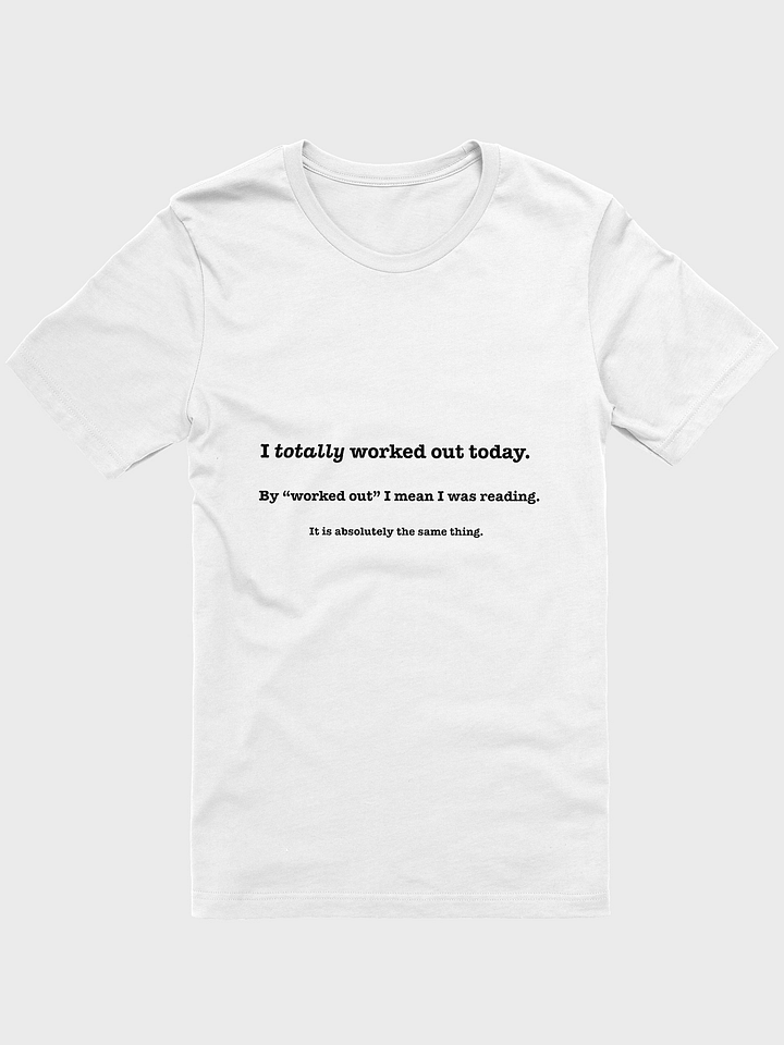 The Reader’s Workout Unisex T-Shirt product image (1)