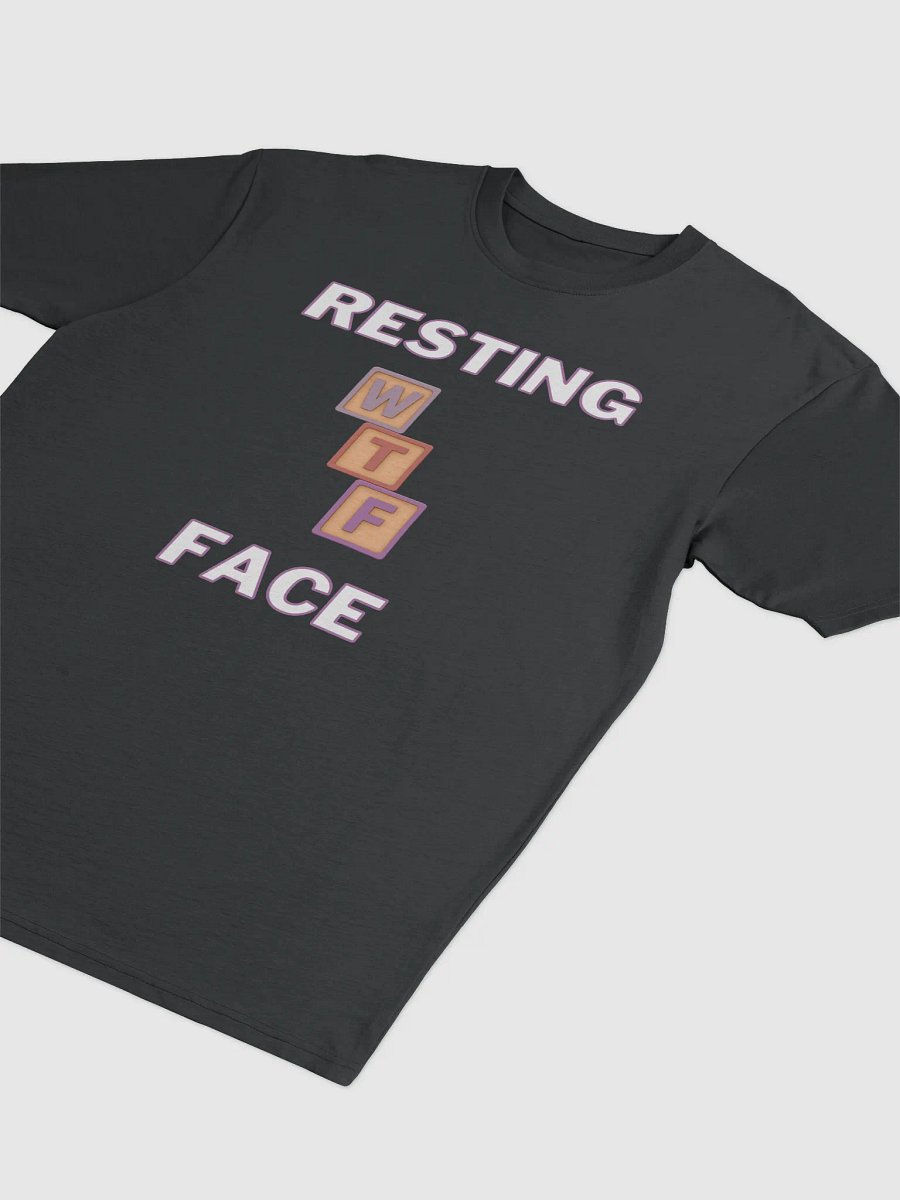 Resting WTF Face Tee product image (3)