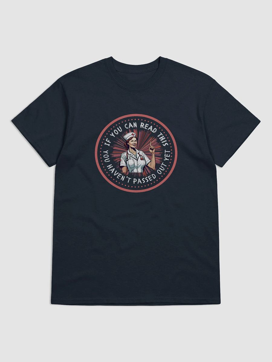 "If You Read This" Nurse's Empowerment Tee product image (7)