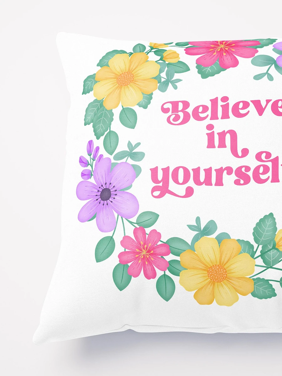 Believe in yourself - Motivational Pillow White product image (4)